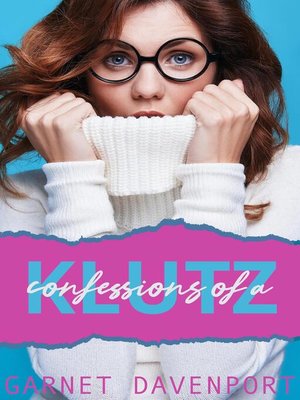 cover image of Confessions of a Klutz